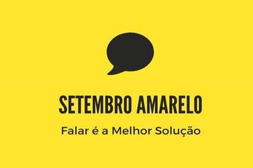 Indianópolis na Campanha do Setembro Amarelo